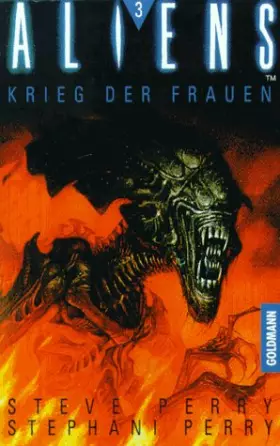 Couverture du produit · Krieg der Frauen (Aliens, Band 3)