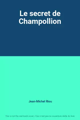Couverture du produit · Le secret de Champollion