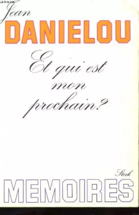 Couverture du produit · Et qui est mon prochain ?