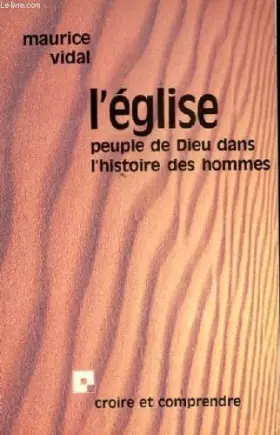 Couverture du produit · L'eglise - °peuple de dieu dans l'histoire des hommes