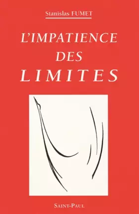 Couverture du produit · L'impatience des limites: Petit traité du Firmament