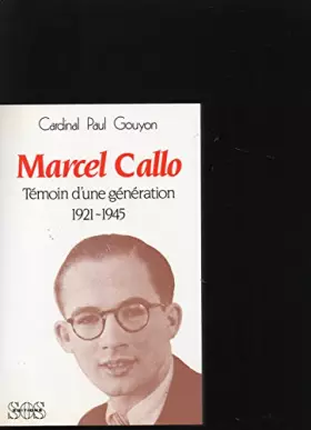 Couverture du produit · Broché - Marcel callo - témoin d une génération 1921-1945