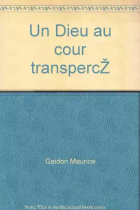Couverture du produit · Un Dieu au coeur transpercé
