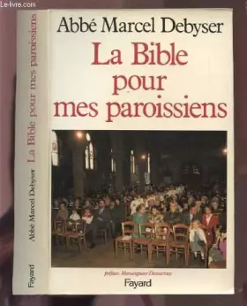 Couverture du produit · La Bible pour mes paroissiens