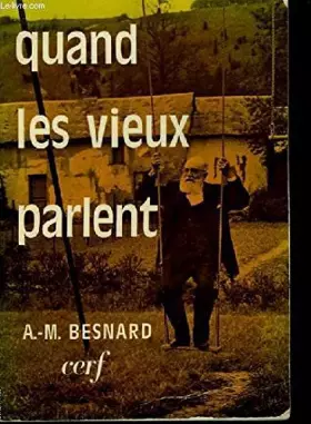 Couverture du produit · Quand les vieux parlent