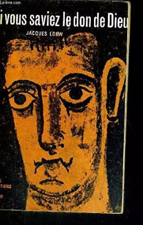 Couverture du produit · SI VOUS SAVIEZ LE DON DE DIEU