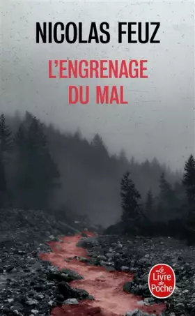 Couverture du produit · L'Engrenage du mal