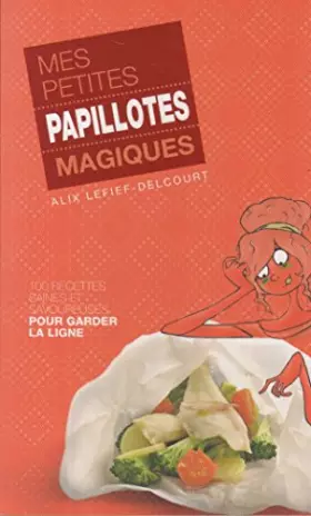 Couverture du produit · MES PETITES PAPILLOTES MAGIQUE