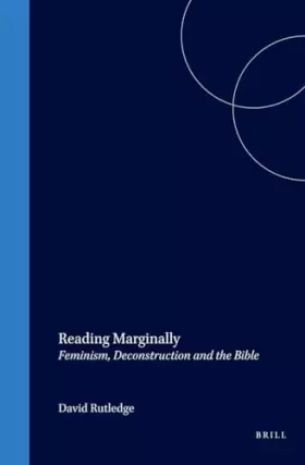 Couverture du produit · Reading Marginally: Feminism, Deconstruction and the Bible: 21