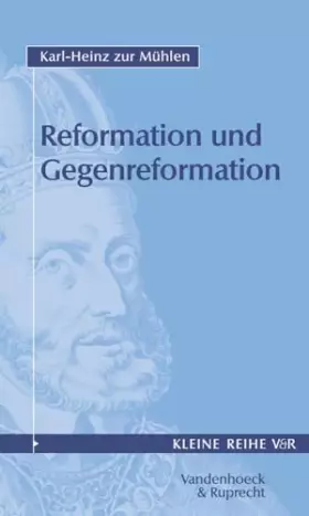 Couverture du produit · Reformation und Gegenreformation: Reformation und Gegenreformation 1.: Tl I (Abhandl.d.akad.der Wissensch. Phil.-hist.klasse 3.