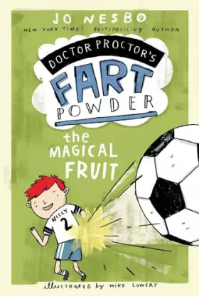 Couverture du produit · The Magical Fruit (Doctor Proctor's Fart Powder)