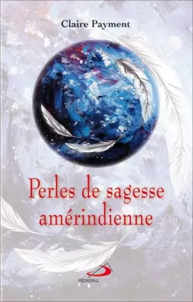 Couverture du produit · PERLES DE SAGESSE AMERINDIENNE