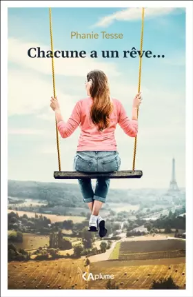 Couverture du produit · Chacune a un rêve...