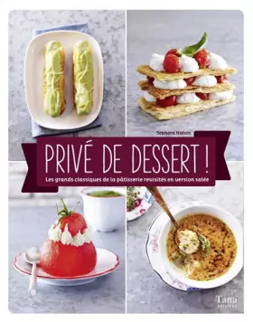 Couverture du produit · PRIVE DE DESSERT !
