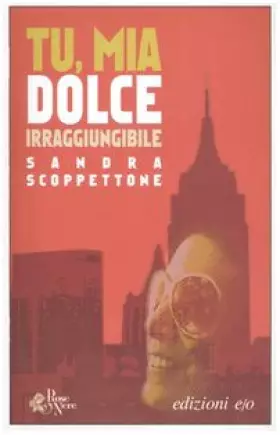 Couverture du produit · Tu, mia dolce irraggiungibile