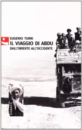 Couverture du produit · Il viaggio di Abdu. Dall'Oriente all'Occidente