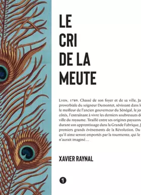 Couverture du produit · Le cri de la meute: 1789-1792