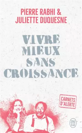 Couverture du produit · Carnets d'alerte - Vivre mieux sans croissance