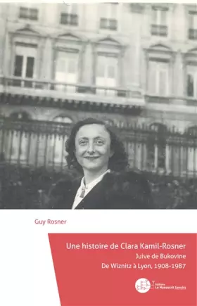 Couverture du produit · Une histoire de Clara Kamil-Rosner