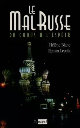 Couverture du produit · Le mal russe. Du chaos à l'espoir...