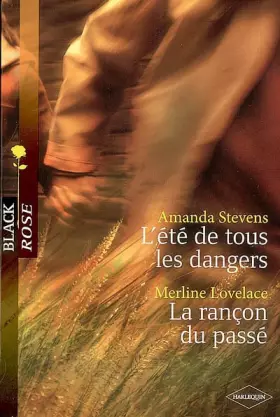 Couverture du produit · L'été de tous les dangers - La rançon du passé