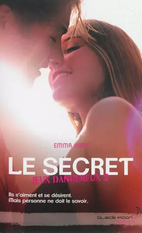 Couverture du produit · Jeux dangereux - Le secret