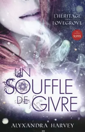 Couverture du produit · Un souffle de givre - L'héritage des Lovegrove T1