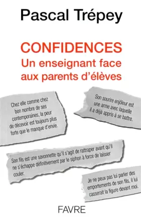 Couverture du produit · Confidences - Un enseignant face aux parents d'élèves