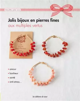 Couverture du produit · Jolis bijoux en pierres fines : Aux multiples vertus