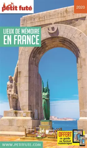 Couverture du produit · Guide Lieux De Mémoire En France 2020 Petit Futé