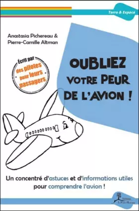 Couverture du produit · Oubliez votre peur de l'avion !