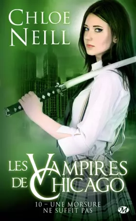 Couverture du produit · Les Vampires de Chicago, Tome 10: Une morsure ne suffit pas