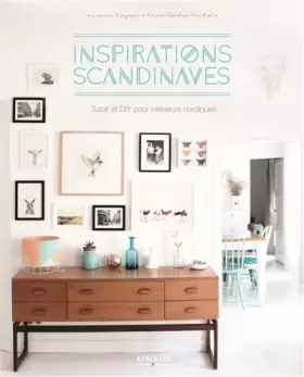 Couverture du produit · Inspirations scandinaves: Tutos et DIY pour intérieurs nordiques.