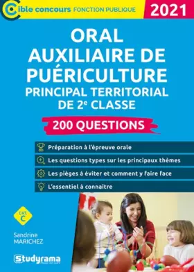 Couverture du produit · Oral auxiliaire de puériculture principal territorial de 2e classe: 200 questions