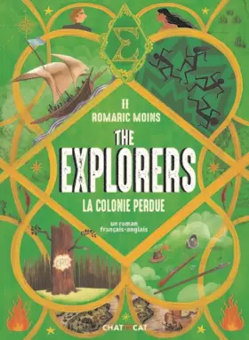 Couverture du produit · The explorers : la colonie perdue: Un roman français anglais