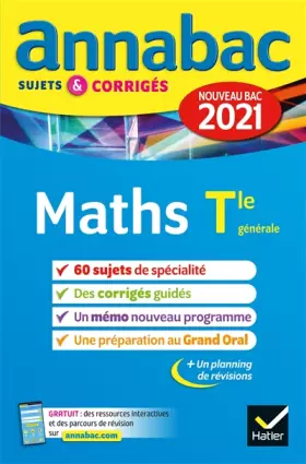 Couverture du produit · Annales du bac Annabac 2021 Maths Tle générale (spécialité): sujets & corrigés nouveau bac