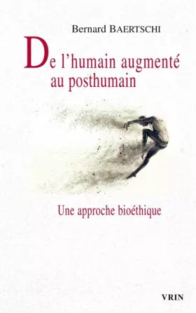 Couverture du produit · De l'humain augmenté au posthumain