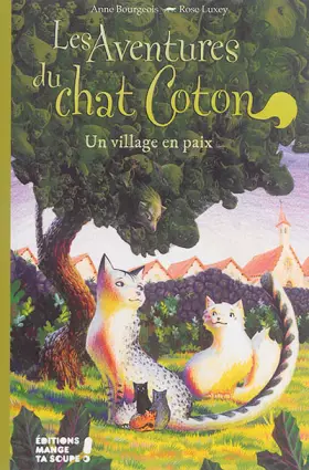 Couverture du produit · Les aventures du chat Coton - Un village en paix