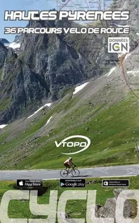 Couverture du produit · Hautes Pyrénées 36 parcours vélo de route