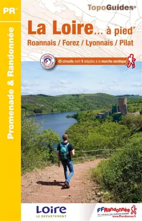 Couverture du produit · La Loire... à pied: ref D042