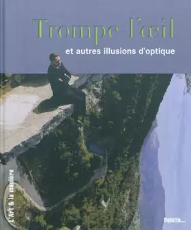 Couverture du produit · Trompe-l'oeil et autres illusions d'optique