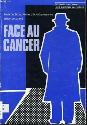 Couverture du produit · EMILE DAMIENS FACE AU CANCER