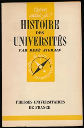 Couverture du produit · Histoire des universités - Edition originale - Collection "Que sais-je ?"