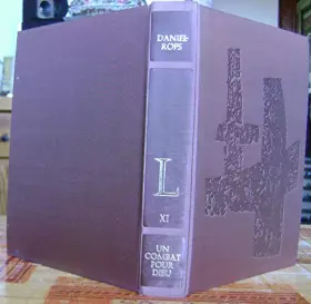 Couverture du produit · Histoire De L'eglise Du Christ Tome 11 Un Combat Pour Dieu Daniel Rops La Meilleure Bibliotheque [Hardcover] Daniel Rops