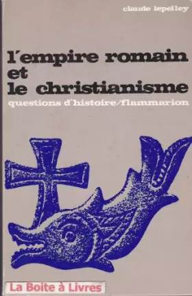 Couverture du produit · L' empire romain et le christianisme