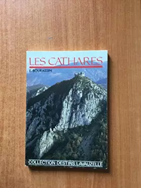 Couverture du produit · Les Cathares (Collection Destins-Lavauzelle)