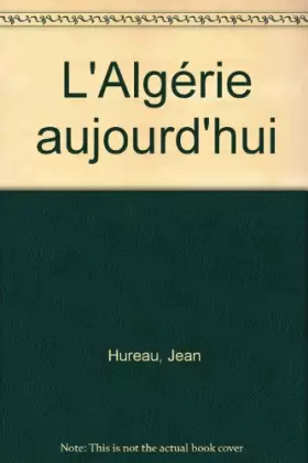 Couverture du produit · L'Algérie aujourd'hui