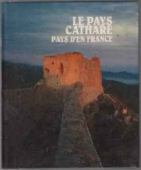 Couverture du produit · Le pays cathare / pays d'en france