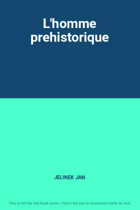 Couverture du produit · L'homme prehistorique
