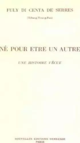 Couverture du produit · Né pour etre un autre